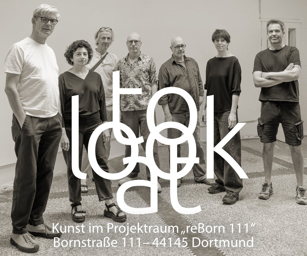 to look at | 26. September bis 25. Oktober 2026, Bornstr. 111, Dortmund
